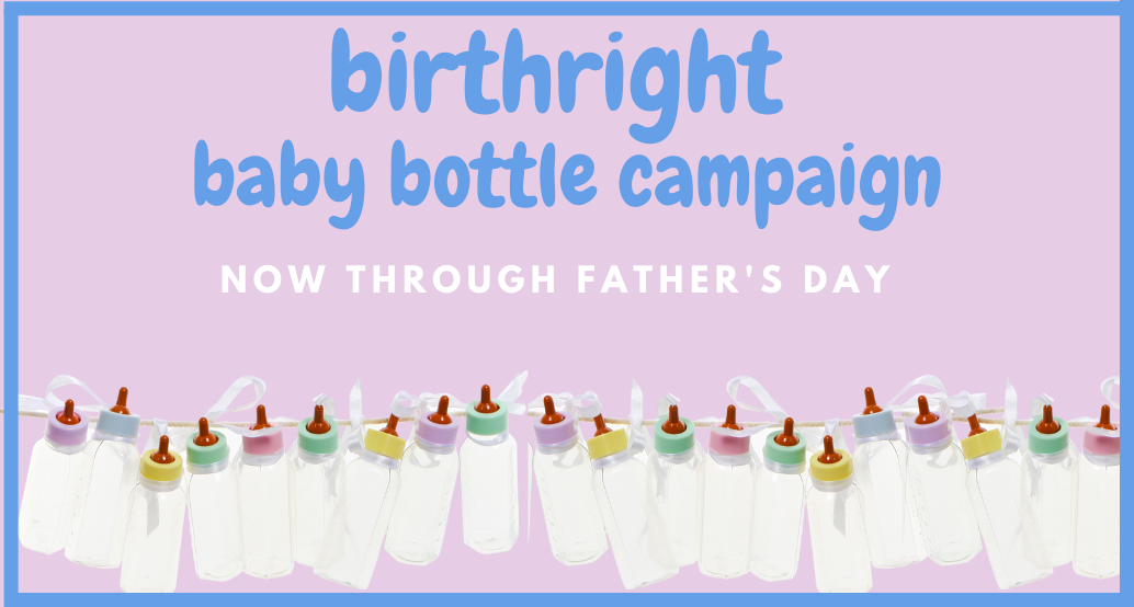 money donation collection for birthright through father&#39;s day  june 19