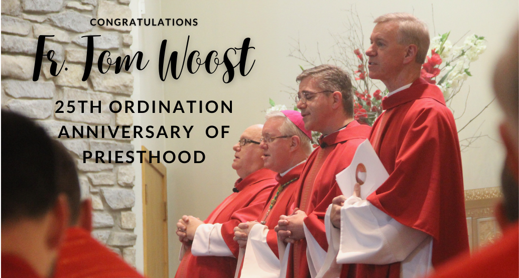 Congratulations Fr. Tom on 25 years of priesthood