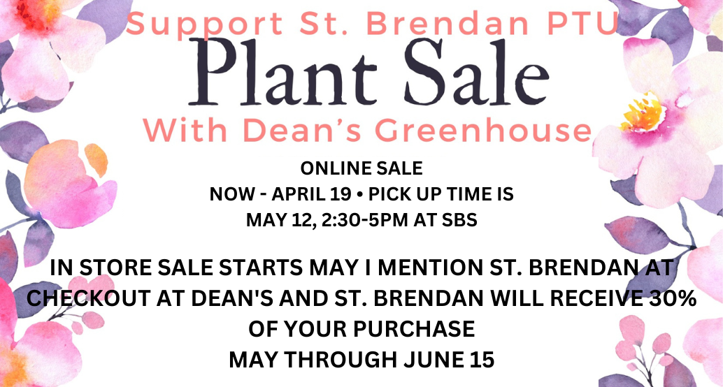 PTU Spring Plant sale online thru April 19; in store May 1-June 15 at Deans greenhouse