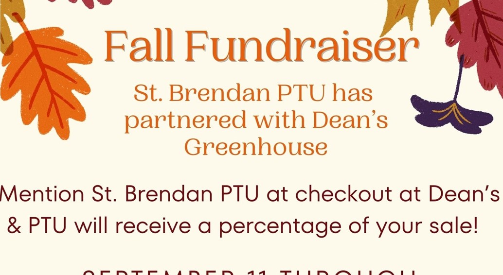 PTU fall plant sale Dean&#39;s greenhouse mention St. Brendan at checkout