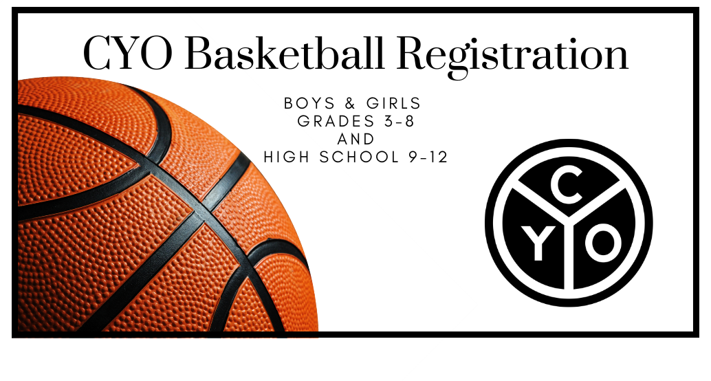 cyo basketball registration thru october 12
